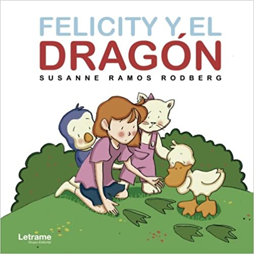 Felicity y el Dragón